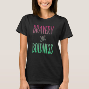 Inspiration Bravery Graphic Bold Shadow Apparel T-Shirt