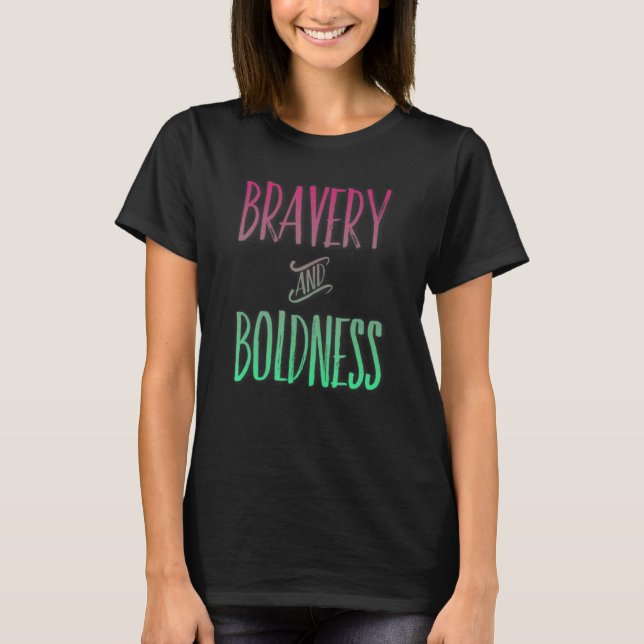 Inspiration Bravery Graphic Bold Shadow Apparel T-Shirt (Vorderseite)