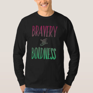Inspiration Bravery Graphic Bold Shadow Apparel T-Shirt