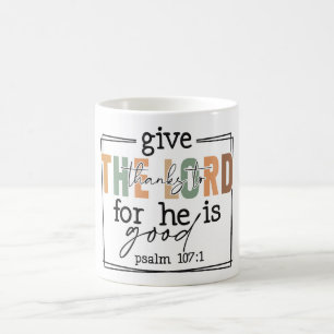 Inspiration Christlich geben Dank an den Herrn Kaffeetasse