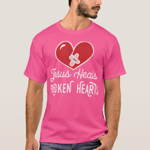 Inspiration Christlich Jesus heilt gebrochene Herz T-Shirt