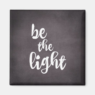 Inspiration Christlich sein Licht Magnet