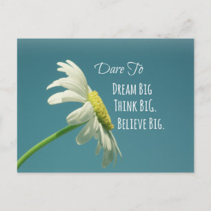 Inspiration Dare to Dream Big Quote Postkarte