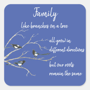 Inspiration Family Quote Magpie Bird Art Quadratischer Aufkleber