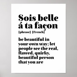 Inspiration Französisch Worte Schöne Sois Belle Poster