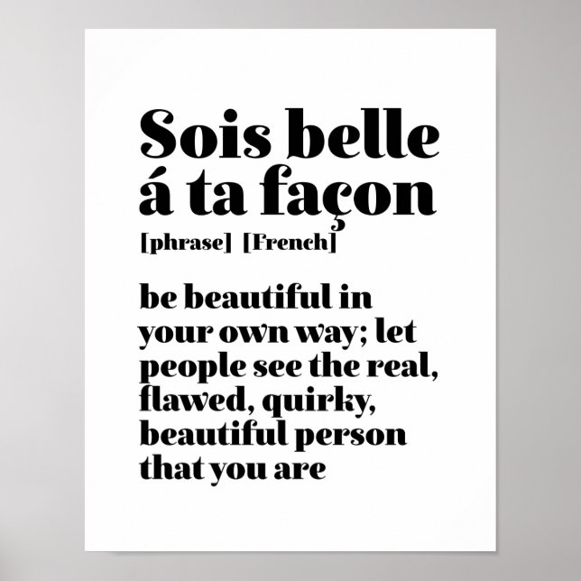 Inspiration Französisch Worte Schöne Sois Belle Poster (Vorne)