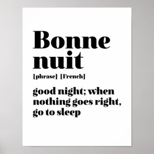 Inspiration Französisch Zitat gute Nacht Bonne Nui Poster
