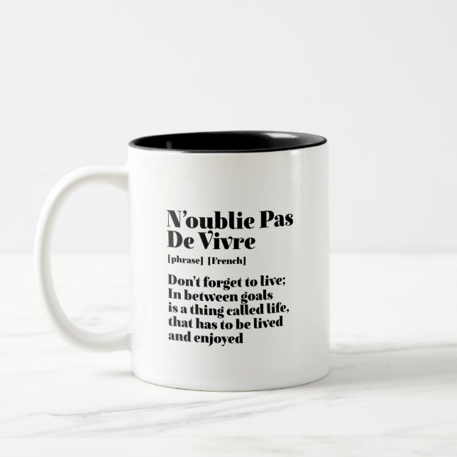 Inspiration Französisch Zitat Pas De Vivre Zweifarbige Tasse (Links)