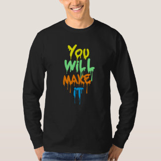 Inspiration Gefärbt Glaube Dir Selbst Niemals Cool T-Shirt