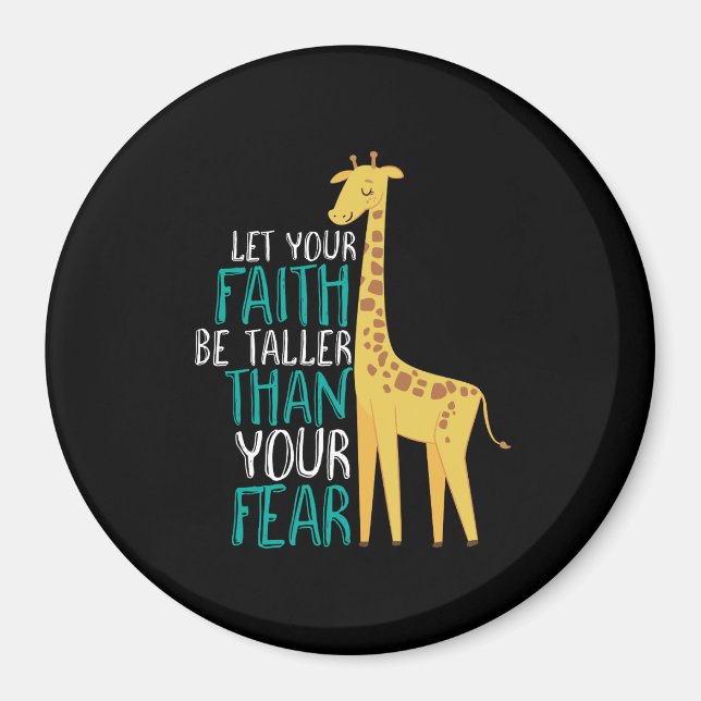 Inspiration Giraffe Faith größer als Angst Magnet (Vorne)
