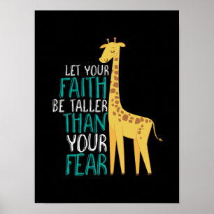 Inspiration Giraffe Faith größer als Angst Poster