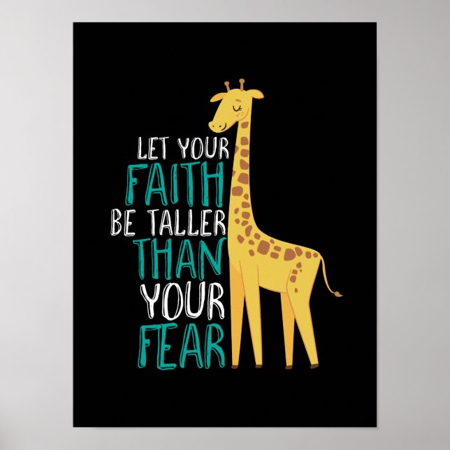 Inspiration Giraffe Faith größer als Angst Poster (Vorne)