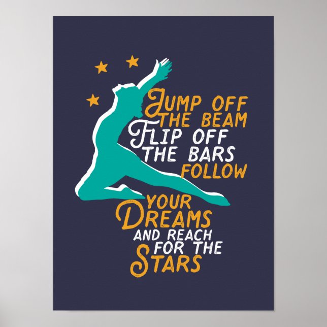 Inspiration Gymnastik Sport Quote Gymnast Girl Poster (Vorne)