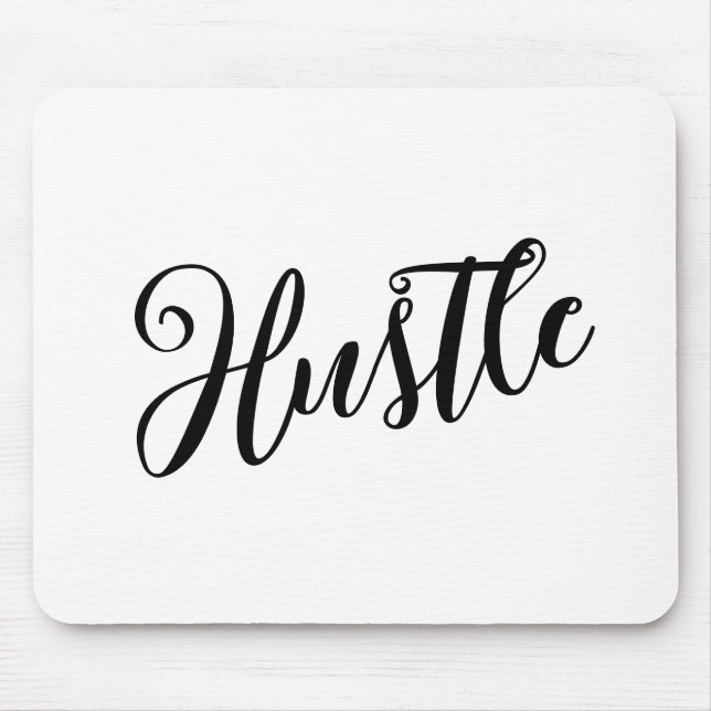 Inspiration "Hustle" Mouse Pad Mousepad (Vorne)