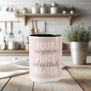 Inspiration Ihre Stimme zählt Motivationszitat Zweifarbige Tasse
