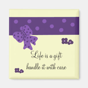 Inspiration Life-Sprichwort Magnet