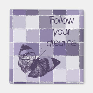 Inspiration Lila Folge deinem Träumen Butterfly Magnet
