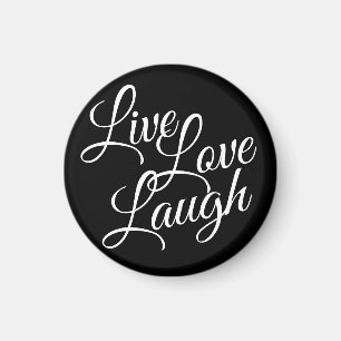 Inspiration Live Liebe Laugh Elegantes, weißes Skr Magnet