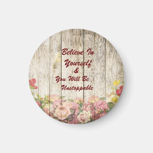 Inspiration Magnet glauben und unaufhaltsam