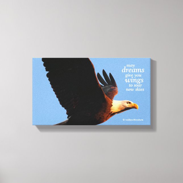 Inspiration "May Dreams Give you Wings ..." Leinwanddruck (Vorderseite)