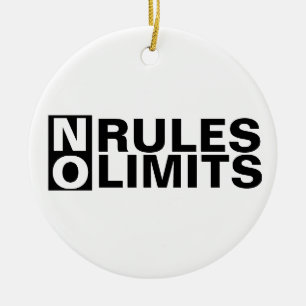 Inspiration No Rules No Limits Keramik Ornament
