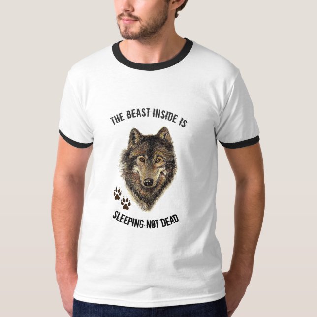 Inspiration oder Motivierend Zitat Wolf Tier T-Shirt (Vorderseite)