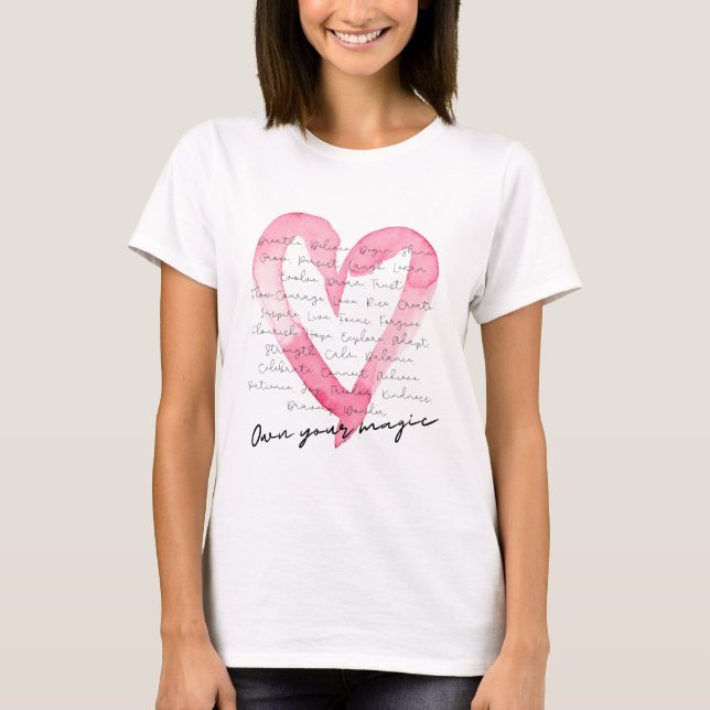 Inspiration "Own Your Magic" Design T-Shirt (Vorderseite)