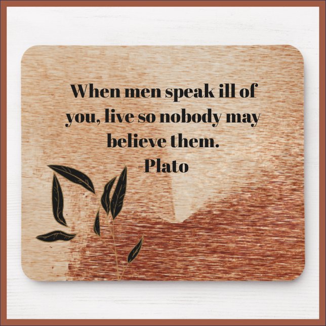 Inspiration Plato Zitat Blumenakzept Mousepad (Bookmark my store! https://www.zazzle.com/store/capricepetit)