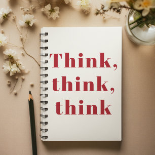Inspiration Positiv Rot Denk Denk Denk Zitat Notizblock