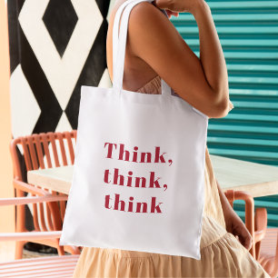 Inspiration Positiv Rot Denk Denk Denk Zitat Tragetasche