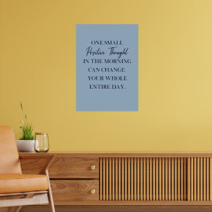 Inspiration positive Affirmative Wall Art Motiv Poster