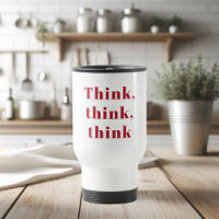 Inspiration, positives Red Think Zitat