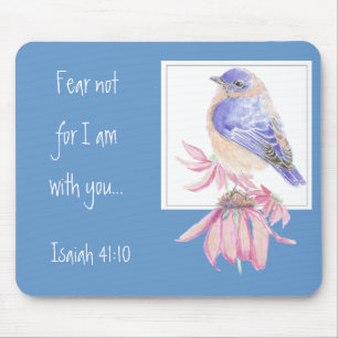 Inspiration Scripture Isaiah 40:10 Bluebird Mousepad