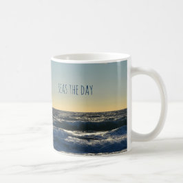 Inspiration "Seas the Day" Schöner Ozean Tasse