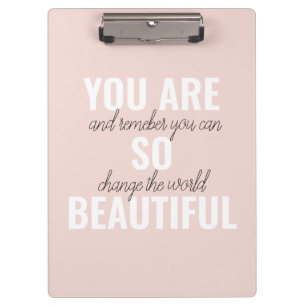 Inspiration Sie sind so schöne positive Zitat Klemmbrett