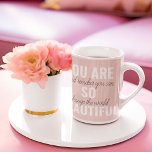 Inspiration Sie sind so schöne positive Zitat Zweifarbige Tasse<br><div class="desc">Inspiration Sie sind so schöne positive Zitat</div>