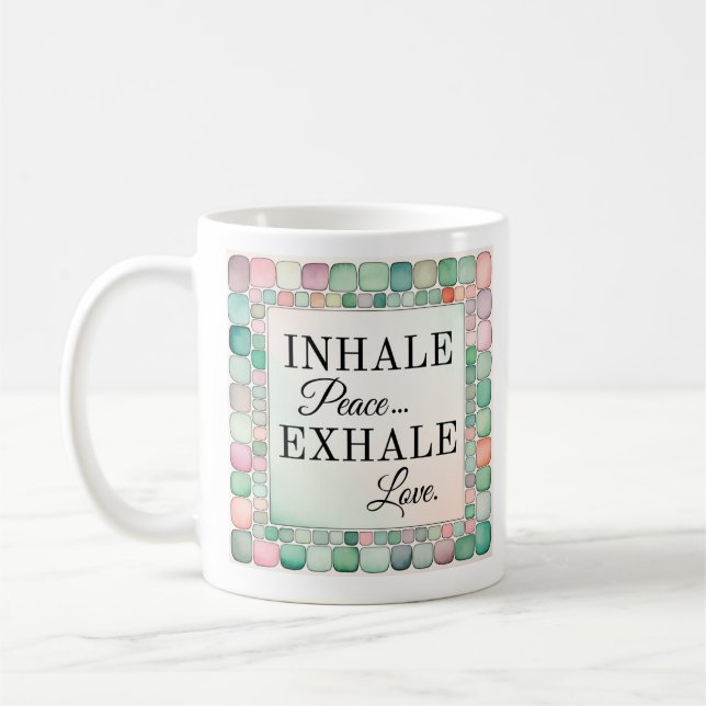 Inspiration Tasse | Frieden einatmen (Links)