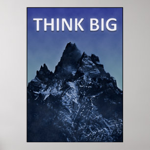 Inspiration Think Big Concept Poster