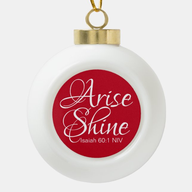 Inspiration und Shine Faith Weihnachtsrot Keramik Kugel-Ornament (Vorderseite)