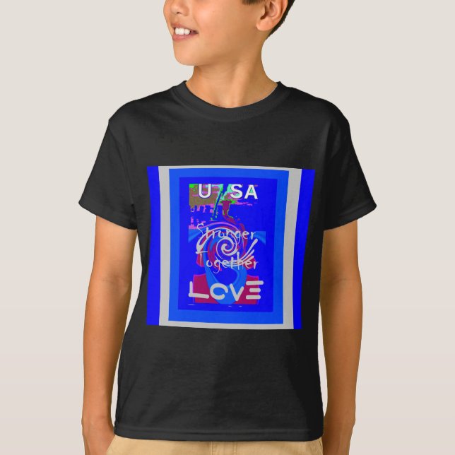 Inspiration USA Wir sind enger mit der Liebe zusam T-Shirt (Vorderseite)