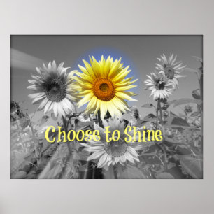 Inspiration wählen Sie Zitat mit Sonnenblumen Poster