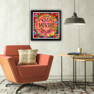 Inspiration Zitat Behalte Vorwärtsbewegung in der Poster