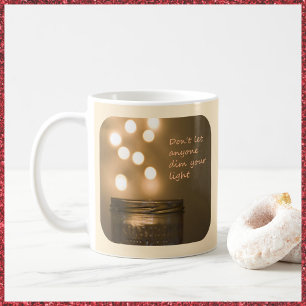 Inspiration Zitat Bokeh Lights Kaffeetasse