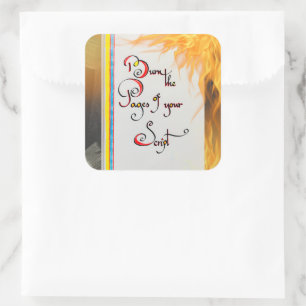 Inspiration Zitat Brennen Sie die Seiten Ihres Skr Quadratischer Aufkleber