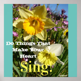 Inspiration Zitat Daffodische Frühlingsblüte Blume Poster