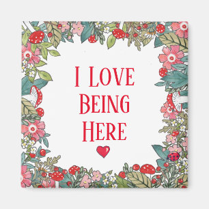 Inspiration Zitat I Liebe ist hier Folk Floral Magnet