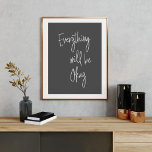 Inspiration Zitat Minimalistisches Schwarz-weißes  Poster<br><div class="desc">Alles wird gut sein!</div>