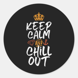 Inspiration Zitat und Slogan Behalten Ruhe und Abh Runder Aufkleber