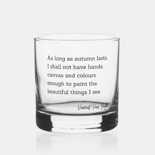 Inspiration Zitat Vincent Van Gogh Herbst Whiskyglas (Vorderseite)