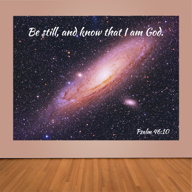 Inspirational Be Psalm Universe Poster (Bookmark my store! https://www.zazzle.com/store/capricepetit)